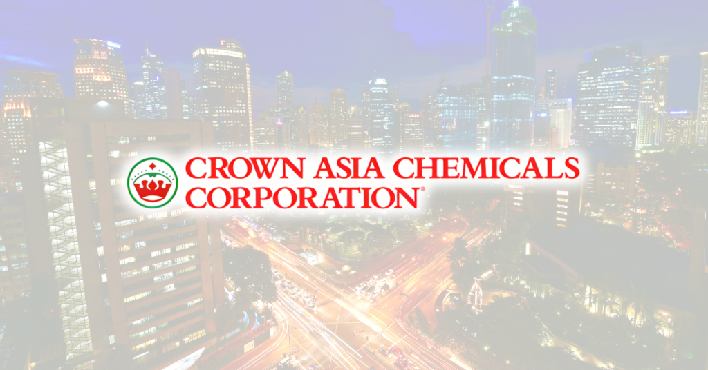How Crown Asia Chemicals Corp. Reinvented Itself From a Sawmill Business Into a 37-Year Manufacturing Leader